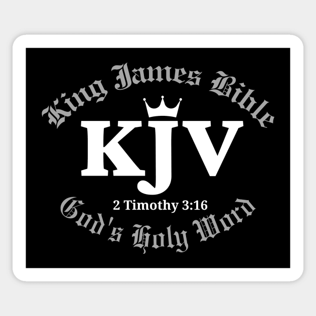 KJV King James Bible God's Holy Word - 2 Timothy 3:16 Sticker by Jedidiah Sousa